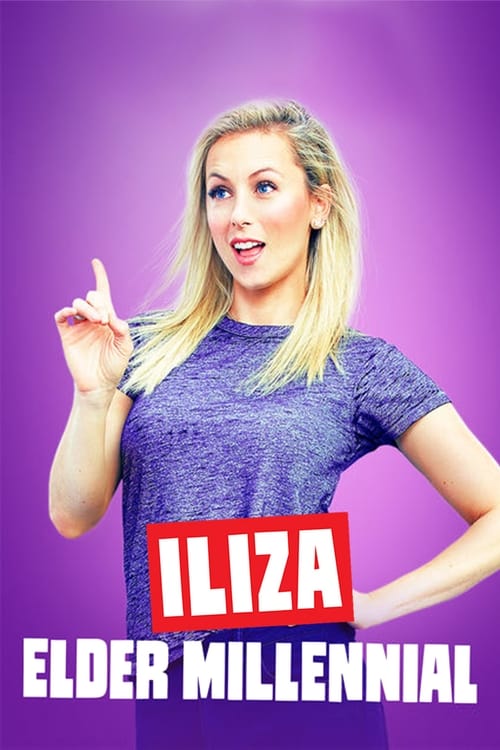 دانلود فیلم Iliza Shlesinger: Elder Millennial