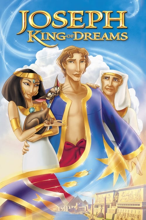 دانلود فیلم Joseph: King of Dreams – یوسف: پادشاه رؤیاها