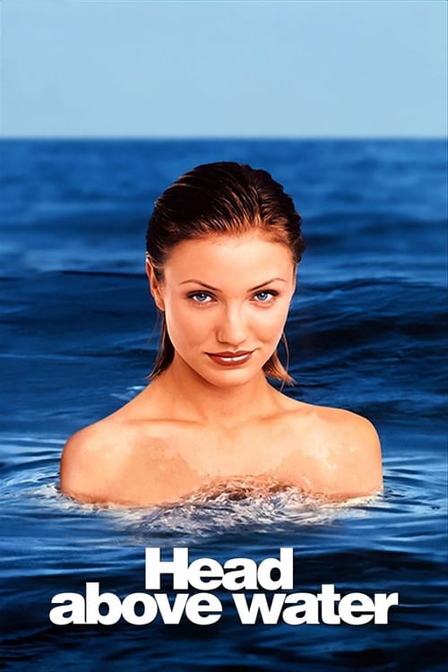 دانلود فیلم Head Above Water