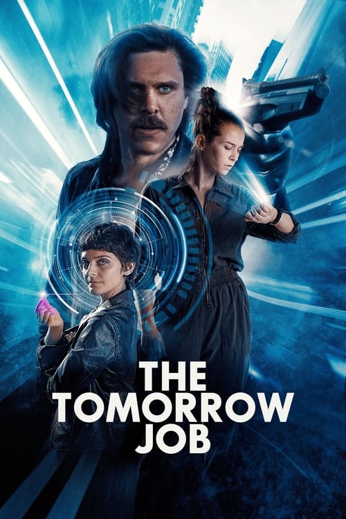 دانلود فیلم The Tomorrow Job – کار فردا