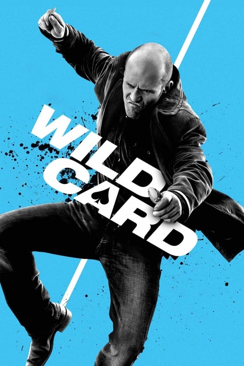 دانلود فیلم Wild Card – کارت وایلد