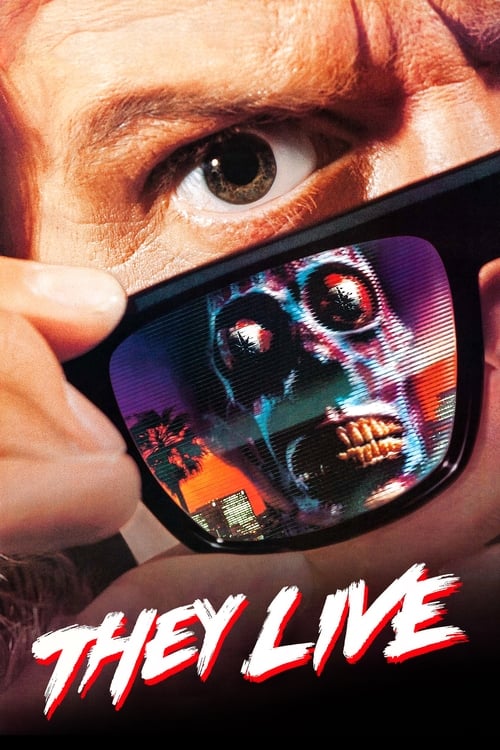 دانلود فیلم They Live – آنها زندگی میکنند