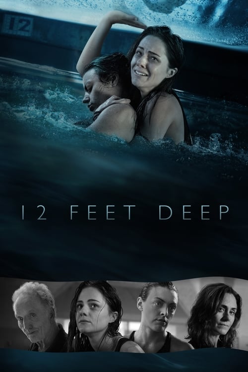 دانلود فیلم 12 Feet Deep –  عمق ۱۲ فوت