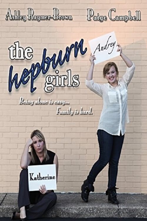 دانلود فیلم The Hepburn Girls