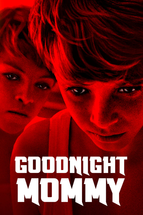 دانلود فیلم Goodnight Mommy – شب بخیر مامان