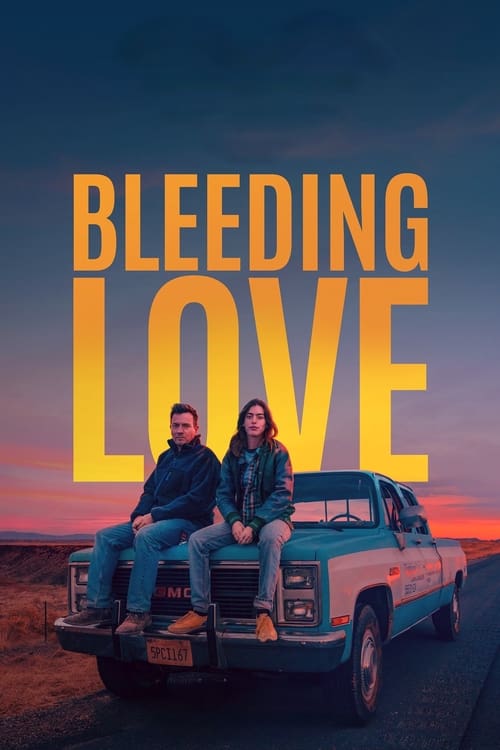 دانلود فیلم Bleeding Love عشق خونریزی