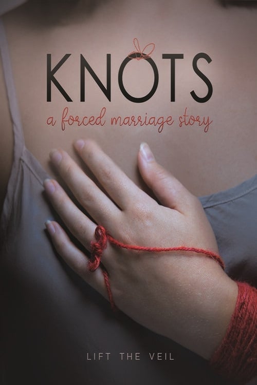 دانلود فیلم Knots: A Forced Marriage Story