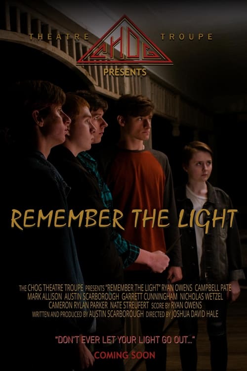 دانلود فیلم Remember the Light نور را به خاطر بسپار